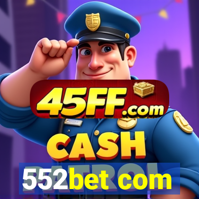 552bet com